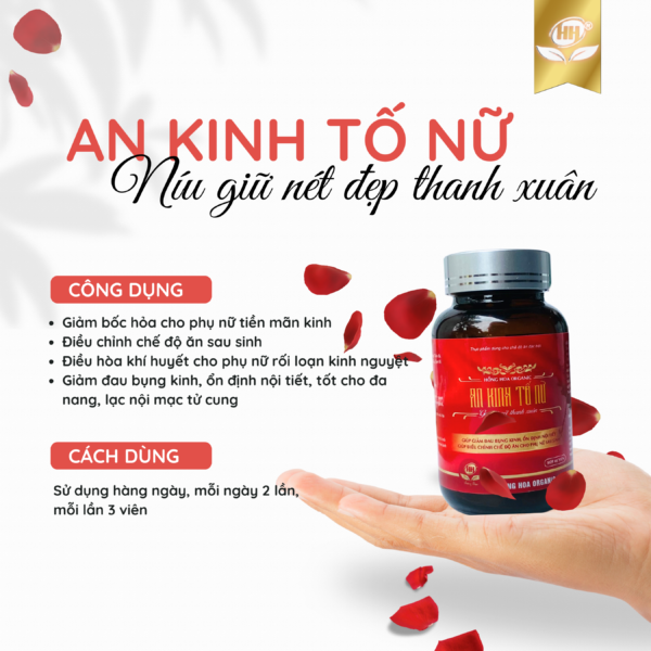 An Kinh Tố Nữ – Gìn giữ nét thanh xuân – Hồng Hoa Organic