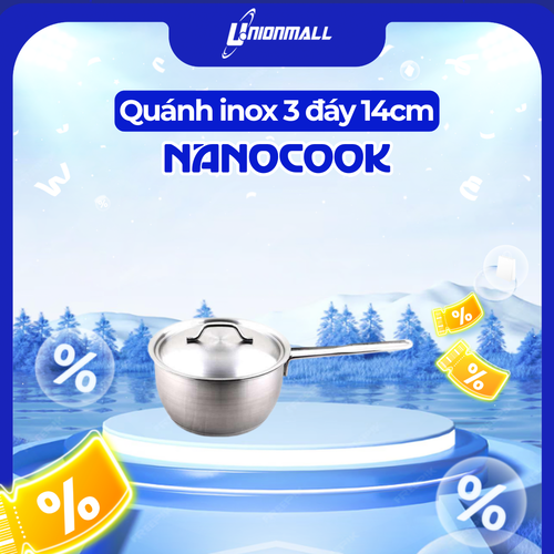 Quánh inox 3 đáy Nanocook 14cm