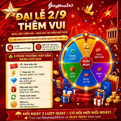 MỪNG ĐẠI LỄ 2/9! - SIEUMUA247.VN RA MẮT VÒNG QUAY MAY MẮN!!!